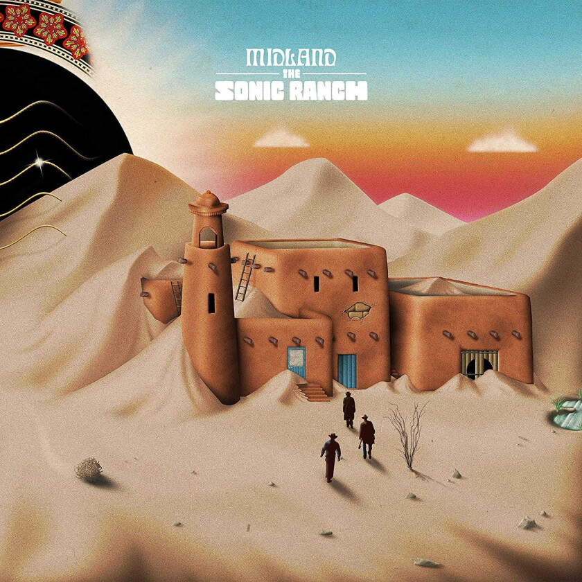 Midland (Country) The Sonic Ranch CD
