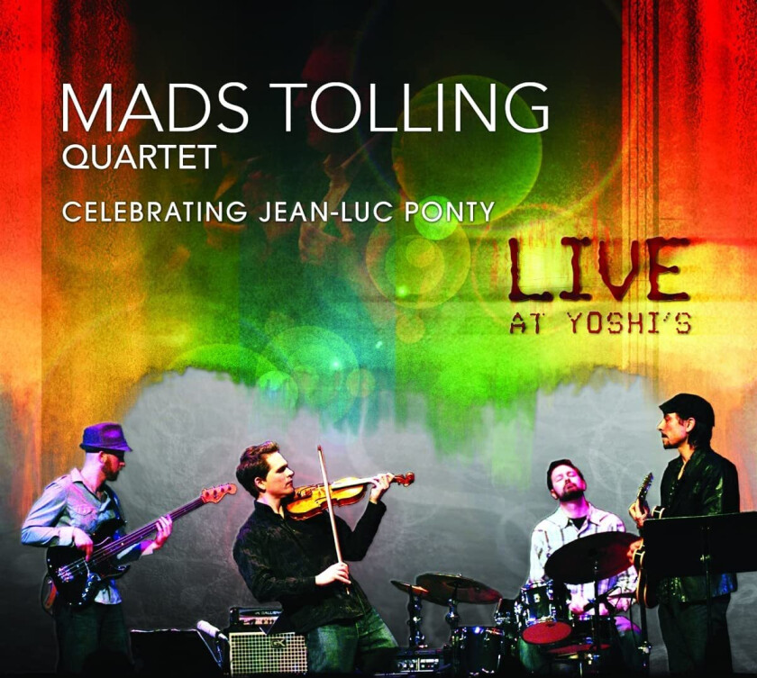 Mads Tolling Celebrating JeanLuc Ponty Live At Yoshi's CD
