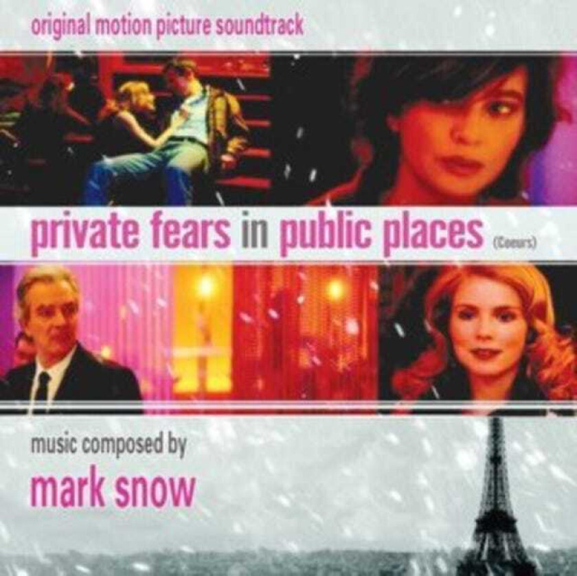 Mark Snow, Filmmusikk Private Fears In Public Places (Coeurs) CD
