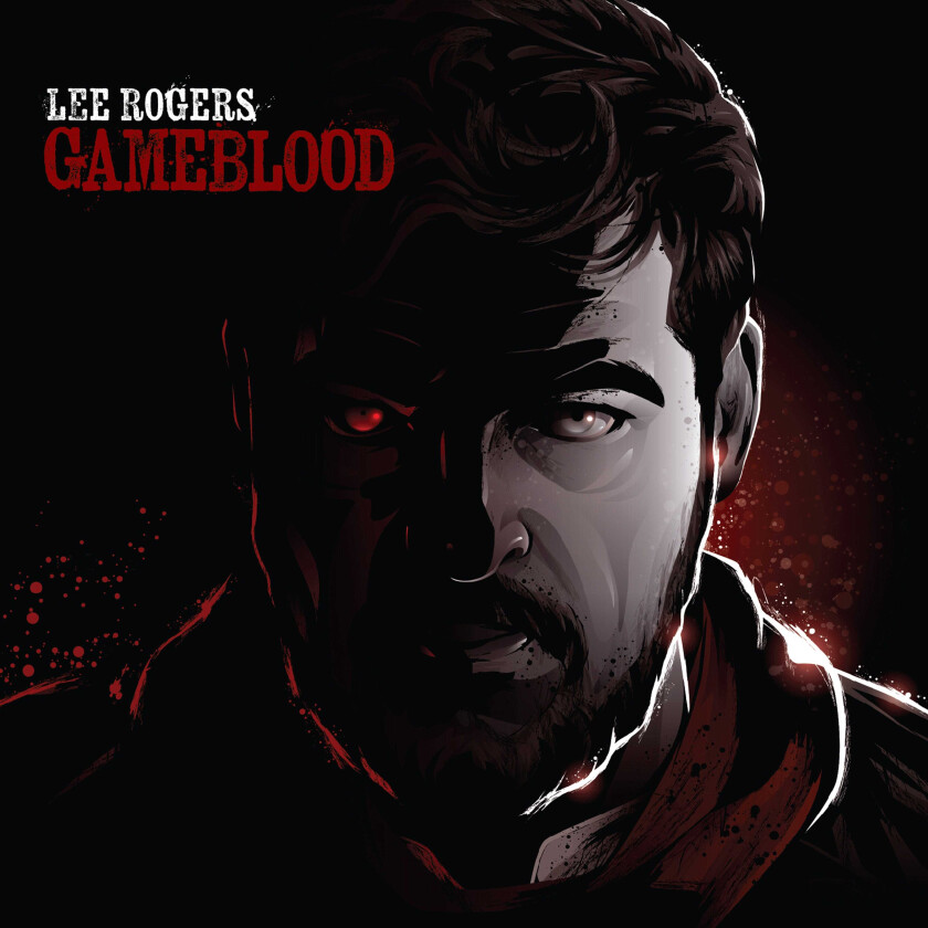 Lee Rogers  Gameblood  CD