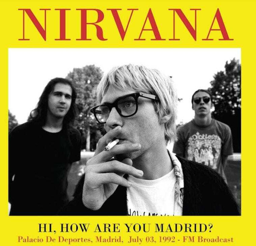 Nirvana Hi, How Are You Madrid? 1992 FM Broadcast LP/Vinyl