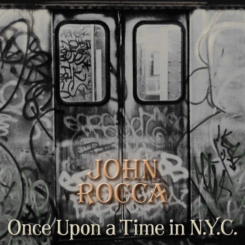 John Rocca  Once Upon A Time In NYC  LP/Vinyl