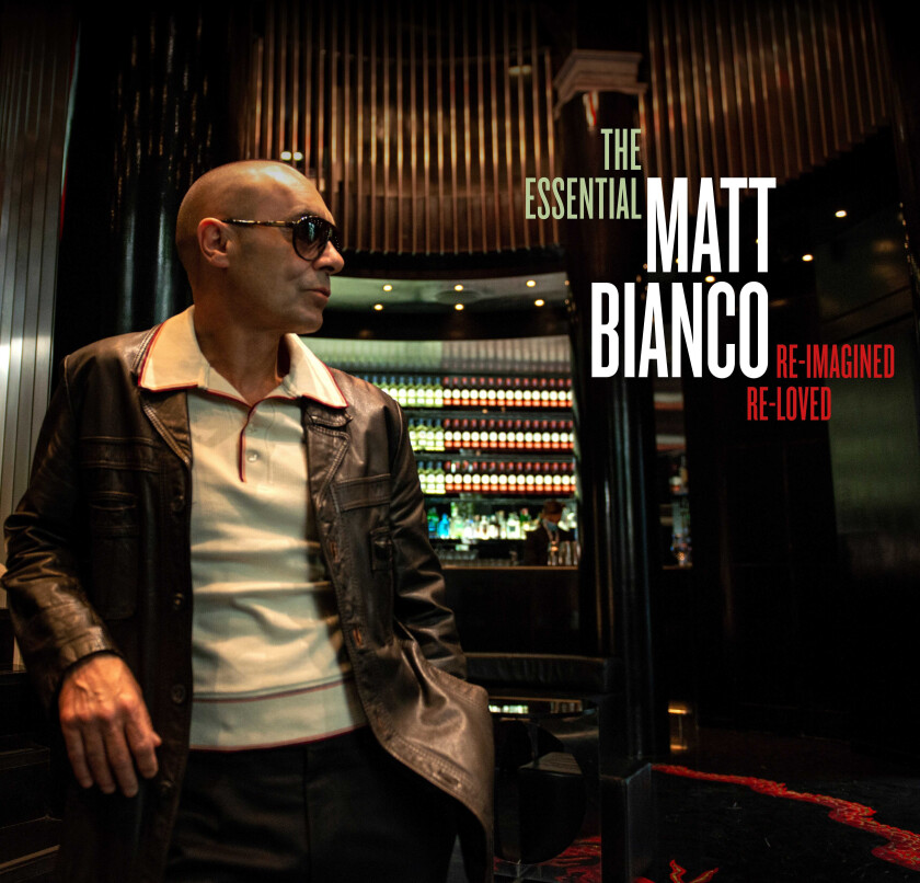 Matt Bianco  The Essential Matt Bianco  ReImagined ReLoved  CD