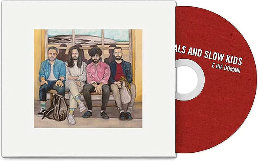 Fast Animals & Slow Kids E Gia Domani CD