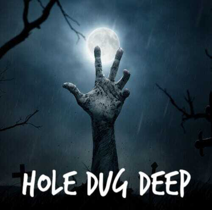 Hole Dug Deep Buried Alive CD
