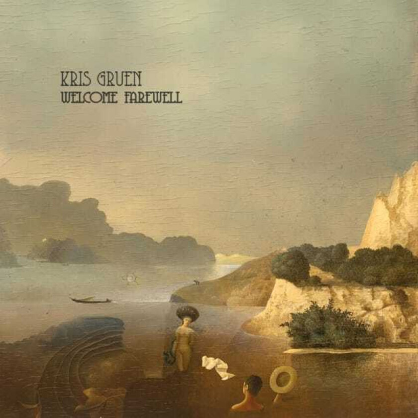 Kris Gruen Welcome Farewell CD