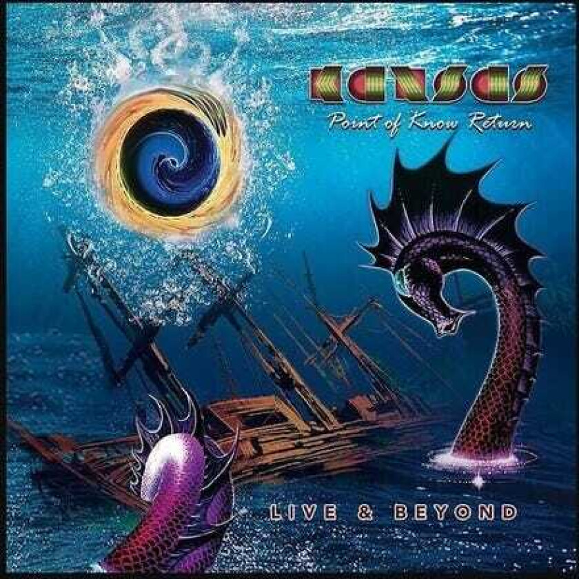 Kansas Point Of Know Return Live & Beyond CD