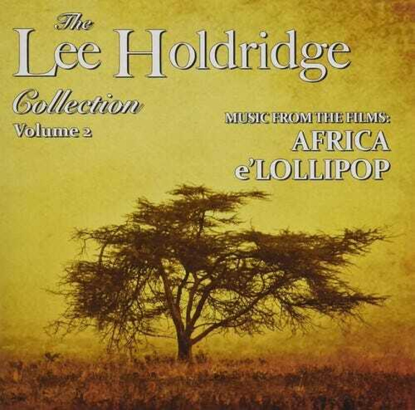 Lee Holdridge, Filmmusikk  Lee Holdridge Collection: Volume 2  CD