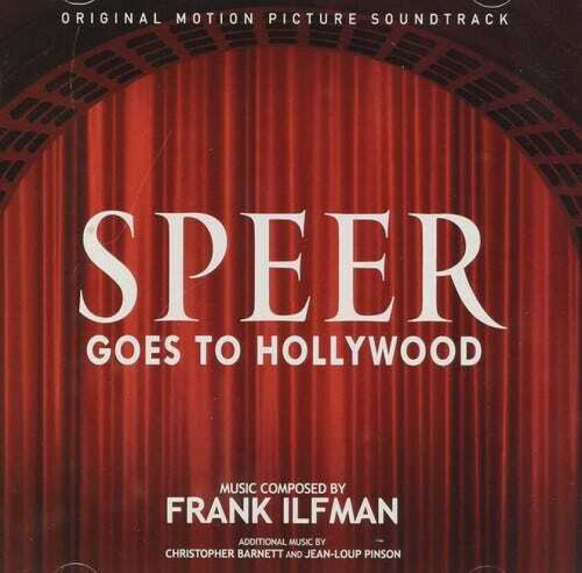 Frank Ilfman, Filmmusikk Speer Goes To Hollywood CD