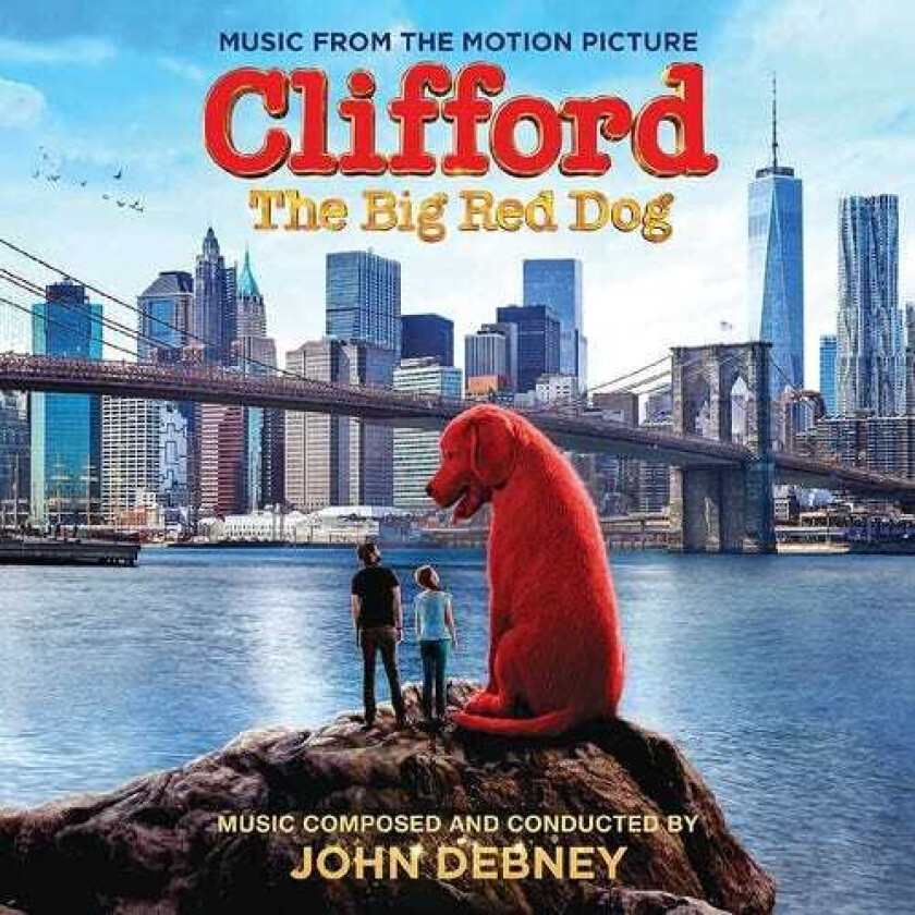 John Debney, Filmmusikk Clifford The Big Red Dog CD
