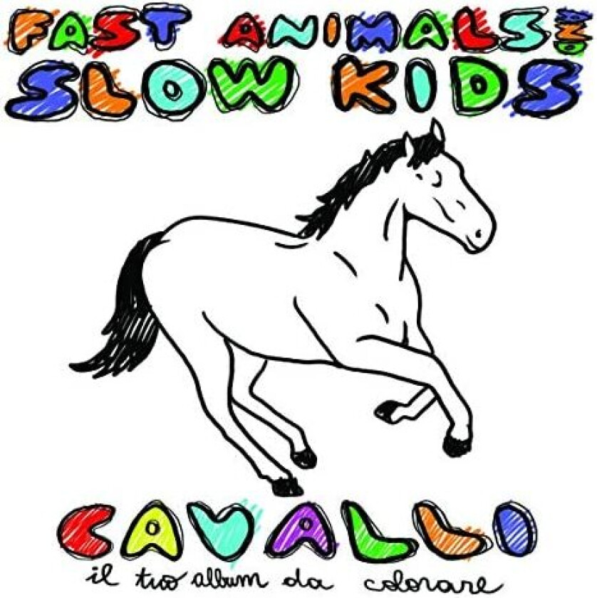 Fast Animals & Slow Kids Cavalli CD