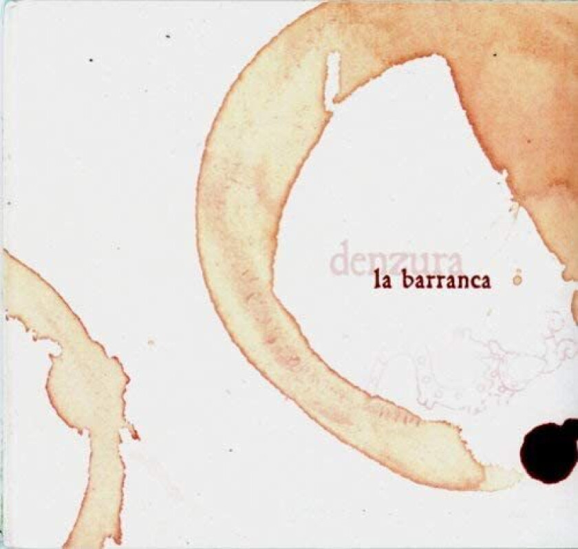 La Barranca Denzura CD