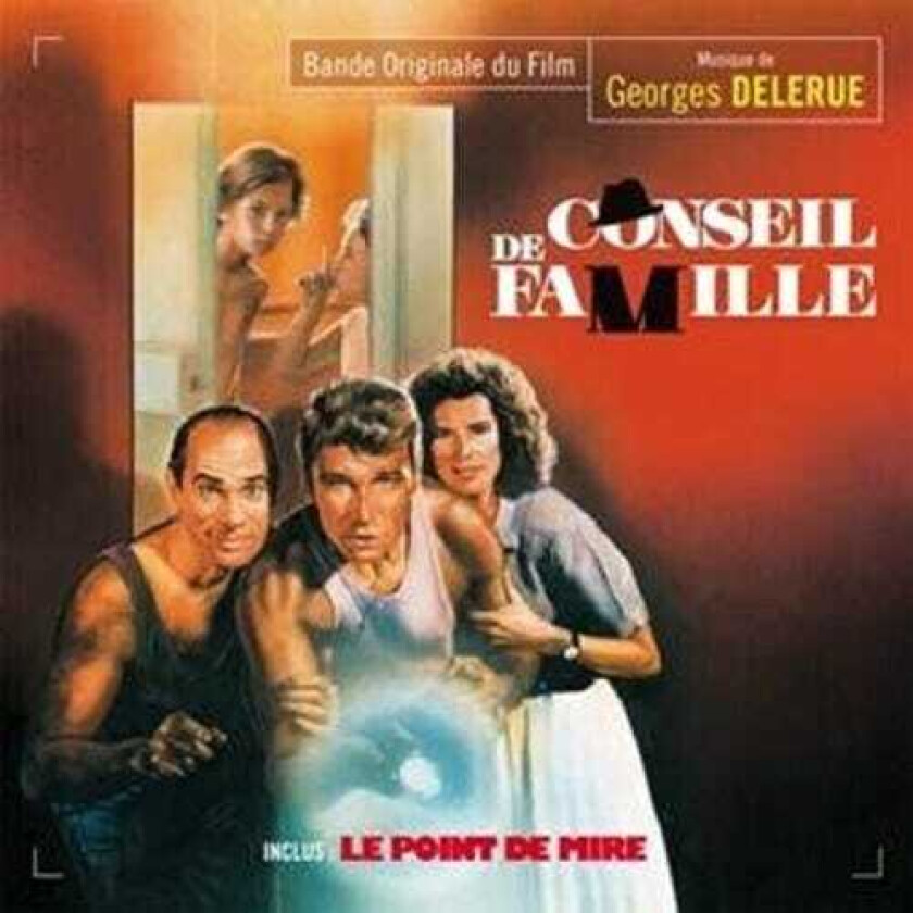 GEORGES DELERUE, Filmmusikk Conseil De Famille / Le Point De Mire CD