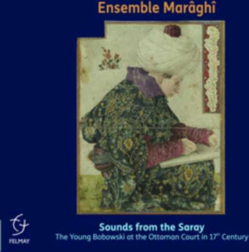 Ensemble Maraghi Sounds From The Saray CD