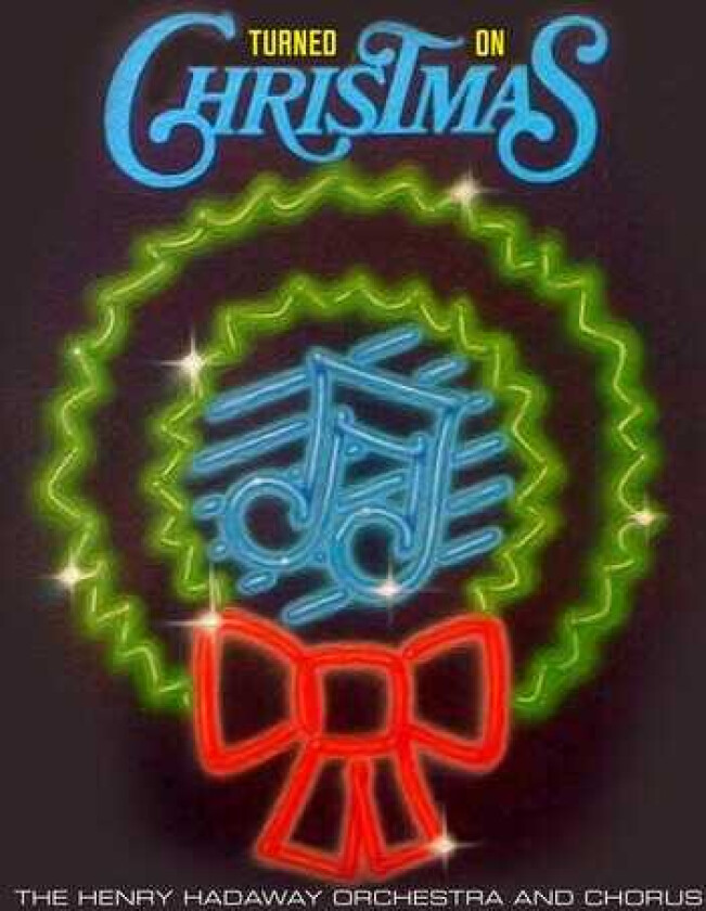 Henry Hadaway Turned On Christmas CD