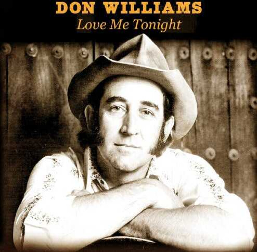 Don Williams  Love Me Tonight  CD