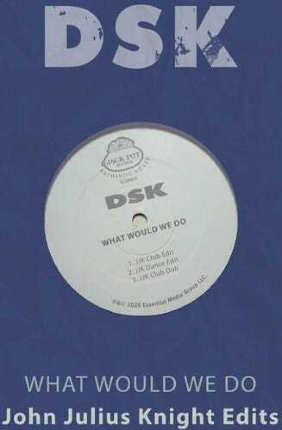 Dsk What Would We Do John Julius Knight Edits CD