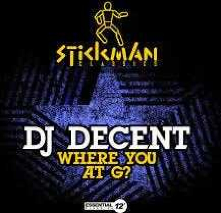 Dj Decent Where You At G? CD