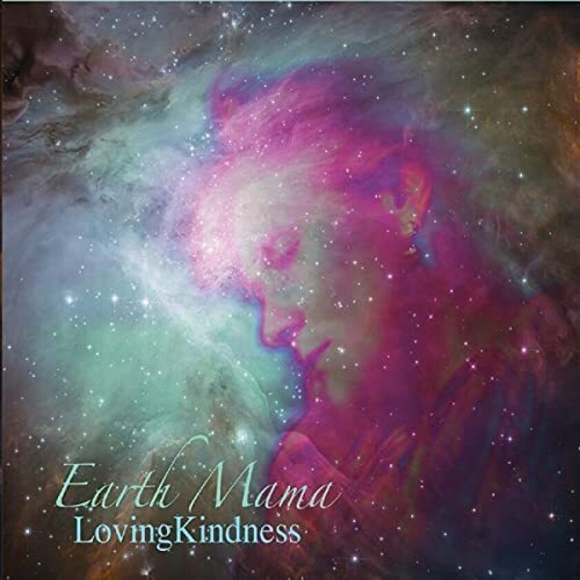 Earth Mama Lovingkindness CD