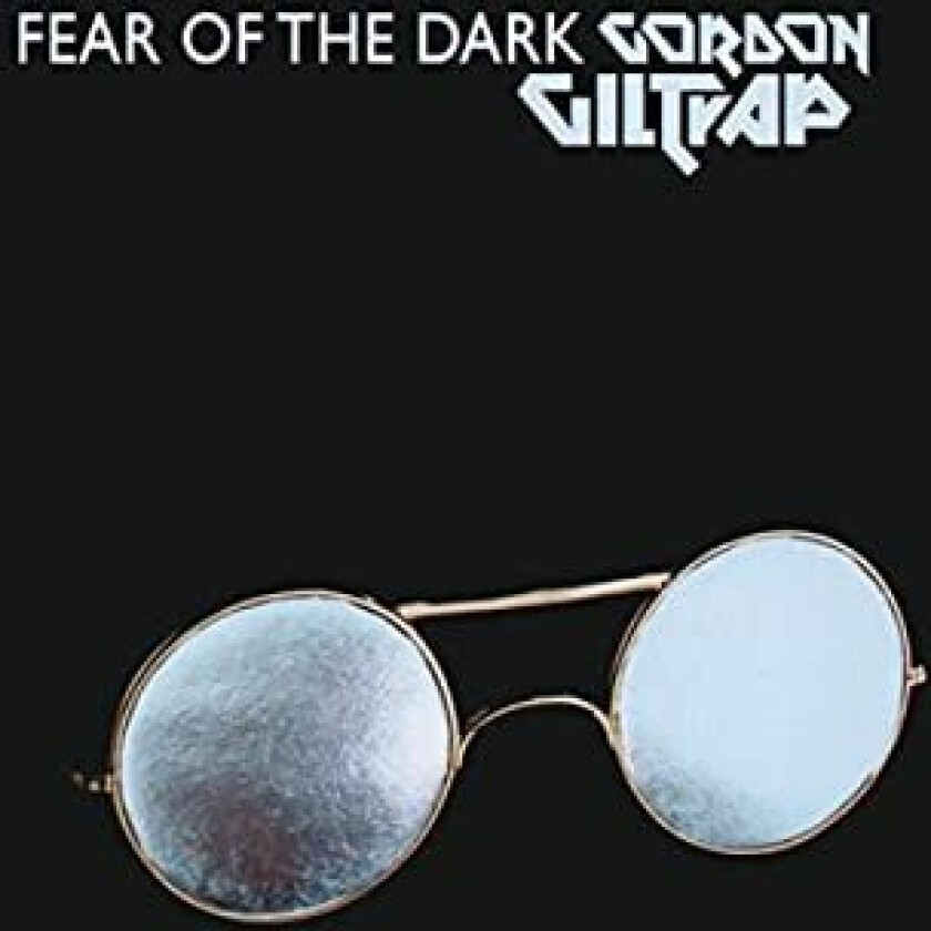 Gordon Giltrap Fear Of The Dark CD