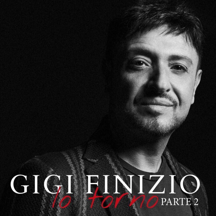 Gigi Finizio  Io Torno Parte 2  CD