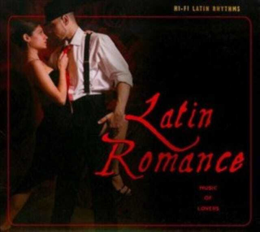 Diverse Latin  HiFi Latin Rhythms: Latin Romance  CD