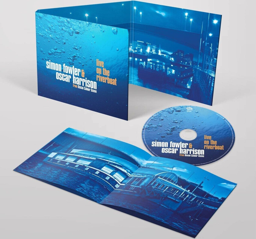 Simon Fowler & Oscar Harrison (Ocean Colour Scene) Live On The Riverboat CD