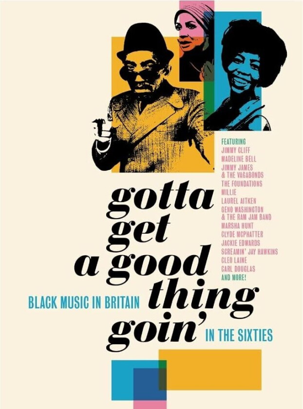Diverse Artister Gotta Get A Good Thing Goin' Black Music In Britain In The Sixties CD