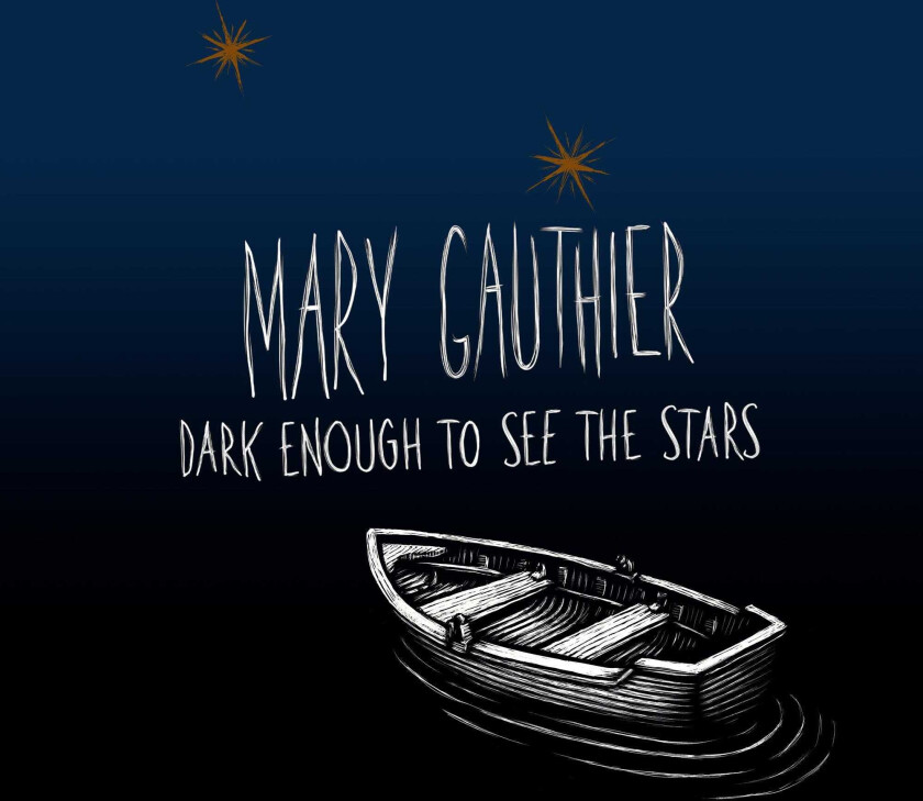 Mary Gauthier Dark Enough To See The Stars LP/Vinyl