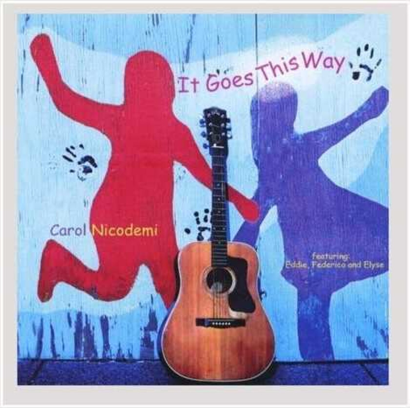 Carol Nicodemi It Goes This Way CD