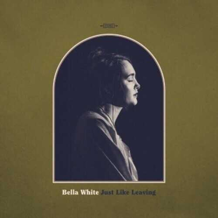 Bella White Just Like Leaving CD