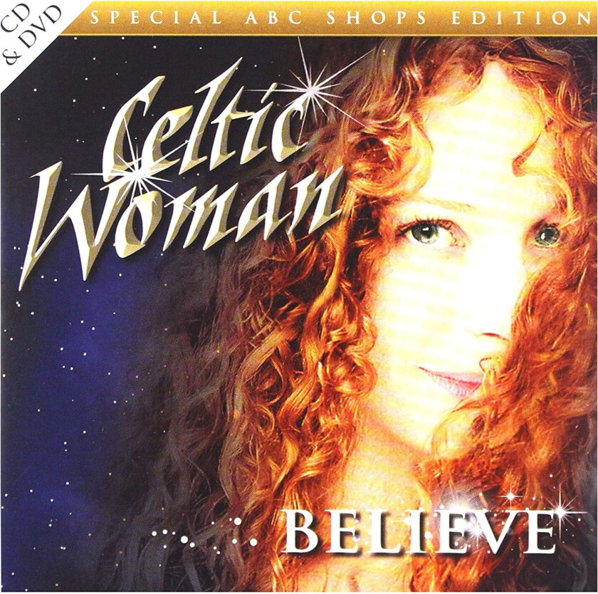 Celtic Woman Believe CD