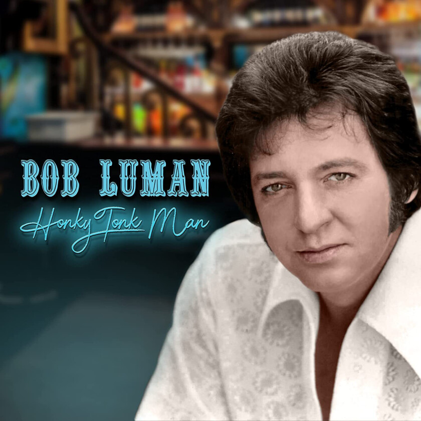 Bob Luman Honky Tonk Man CD