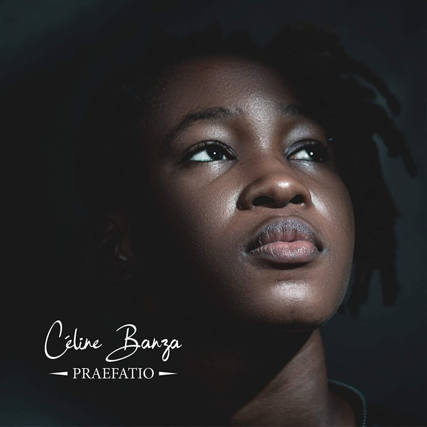 Celine Banza  Praefatio  CD