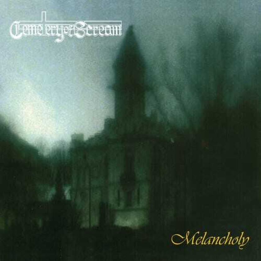 Cemetery Of Scream Melancholy LP/Vinyl