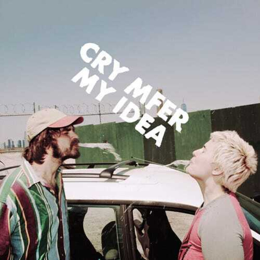 My Idea Cry Mfer LP/Vinyl