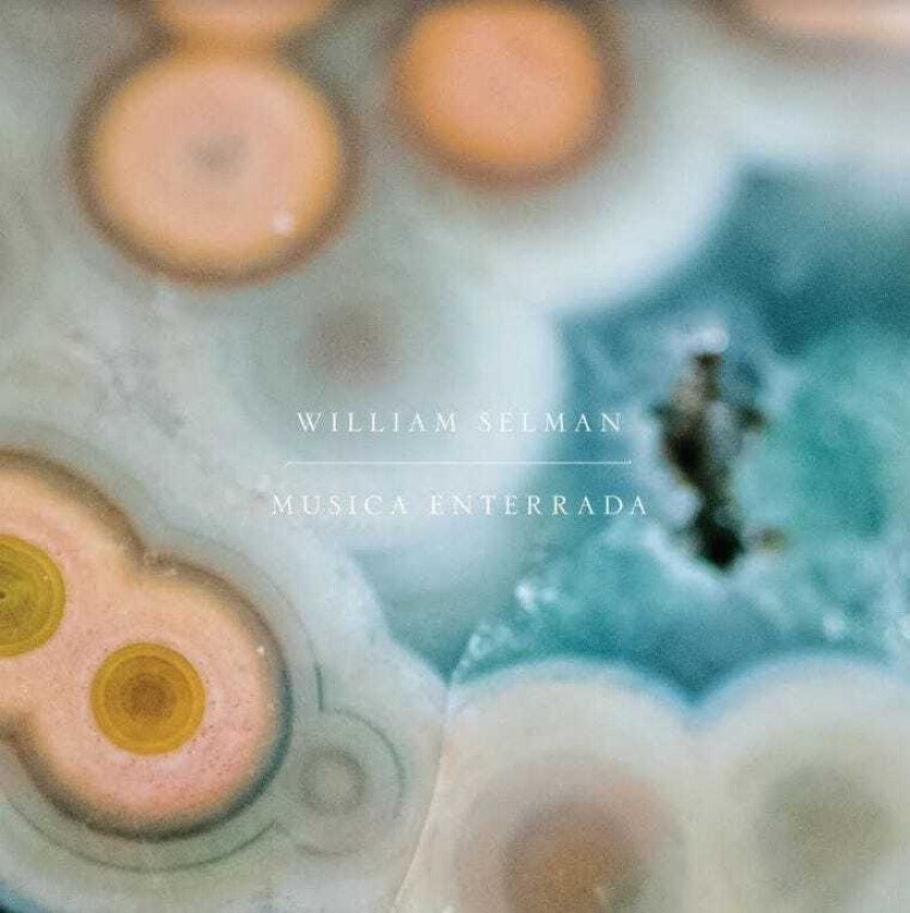 William Selman Musica Enterrada LP/Vinyl