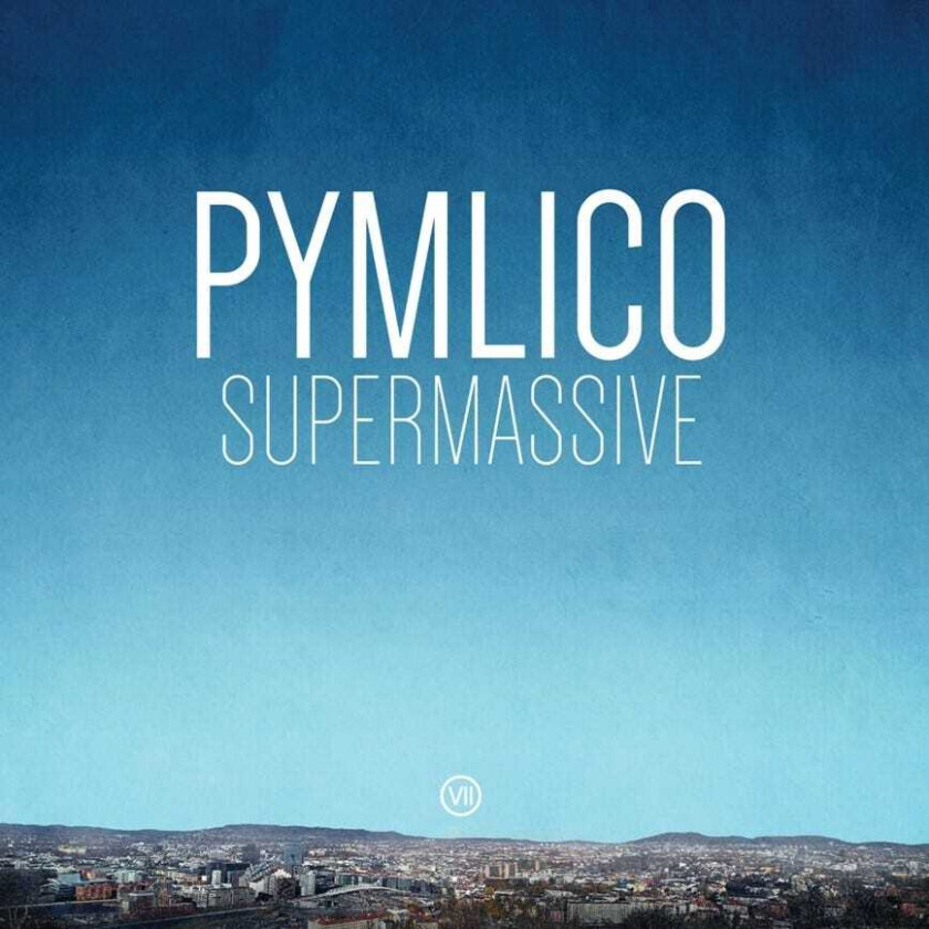 Pymlico Supermassive LP/Vinyl