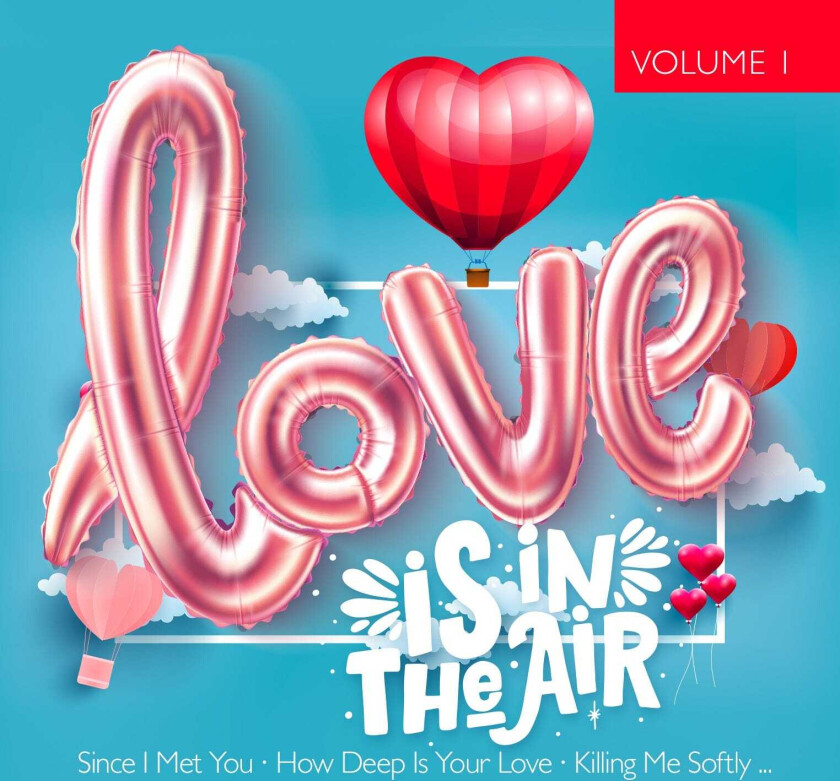 Diverse Artister  Love Is In The Air Vol. 1  CD