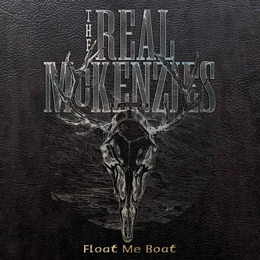 Real McKenzies  Float Me Boat  CD