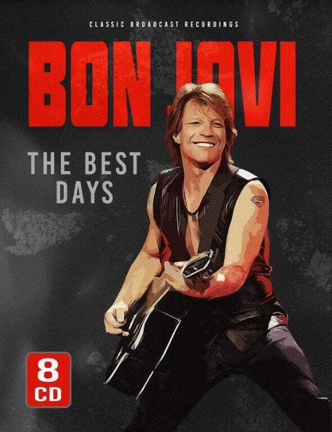 Bon Jovi The Best Days Classic Broadcast Recordings CD