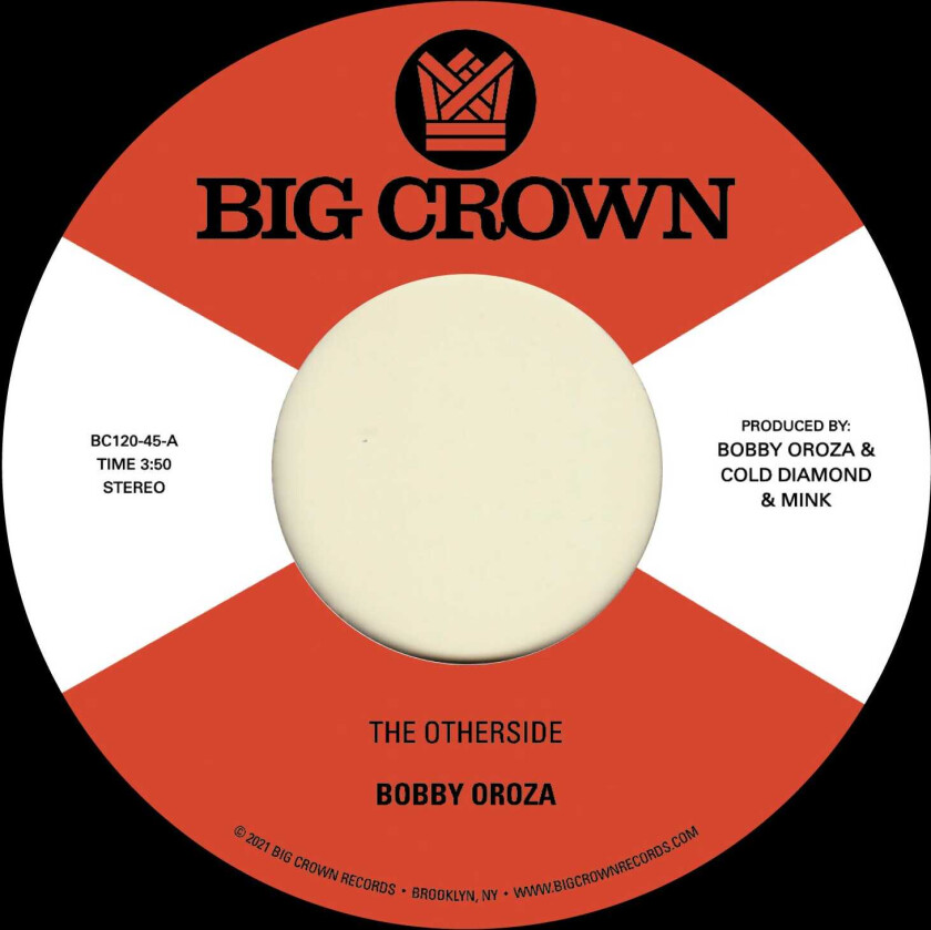 Bobby Oroza The Otherside B/W Make Me Believe LP/Vinyl