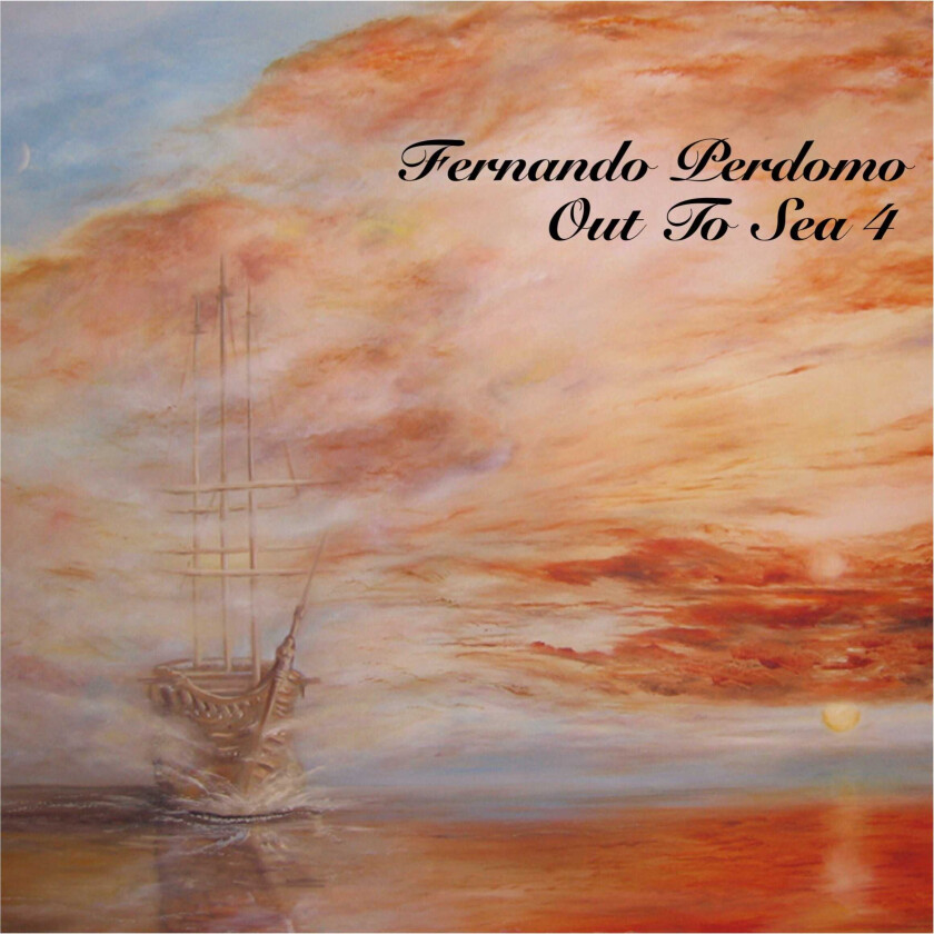 Fernando Perdomo Out To Sea 4 CD