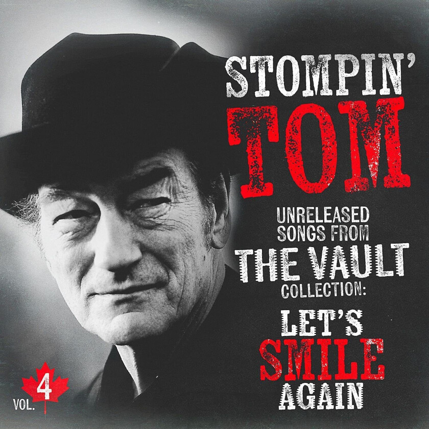 Stompin Tom Connors Unreleased Songs Vol 4 LP/Vinyl