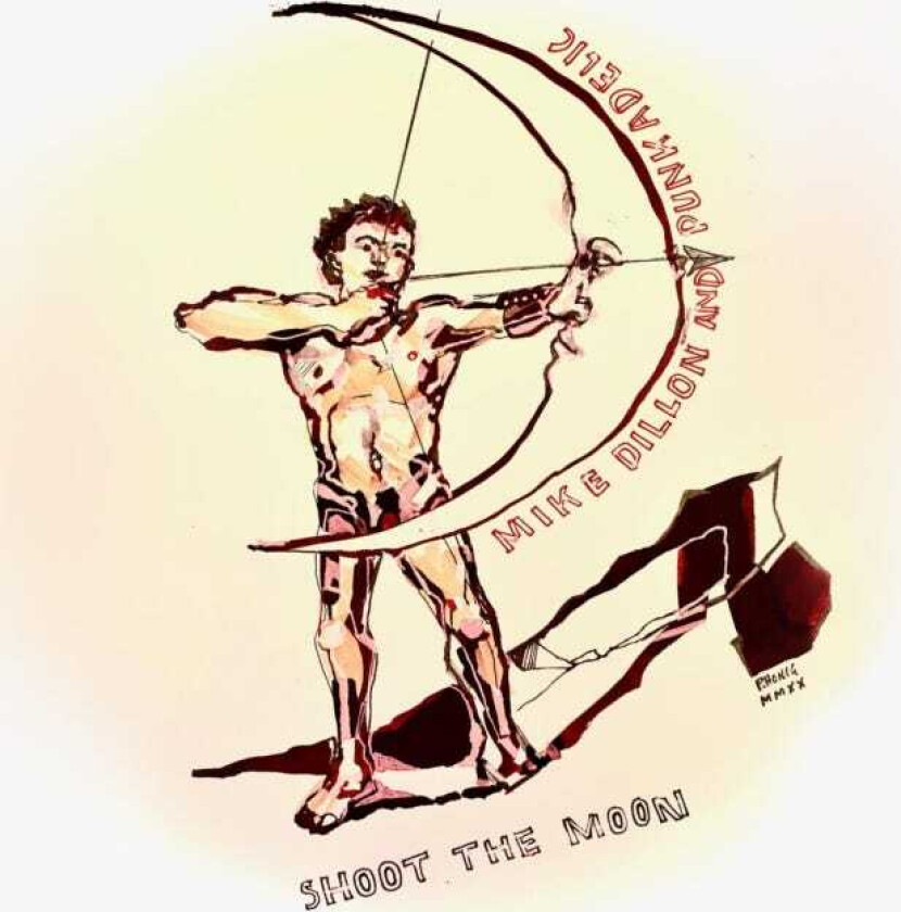 Mike Dillion Shoot The Moon LP/Vinyl