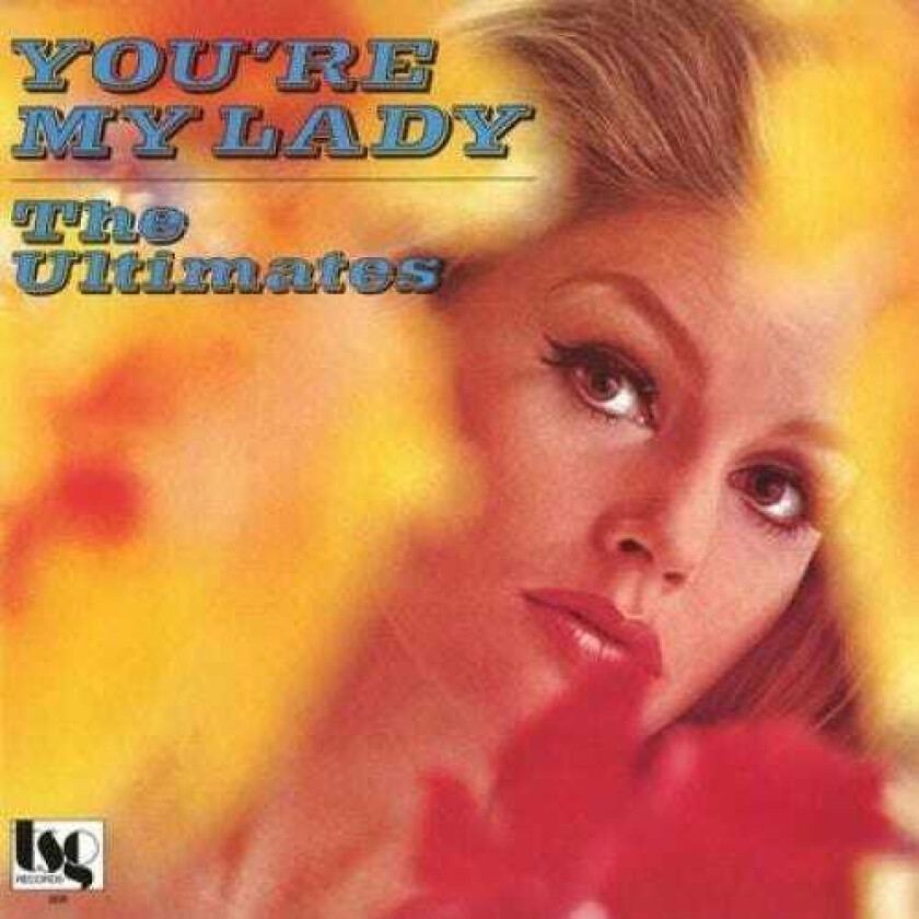 Ultimates You're My Lady LP/Vinyl