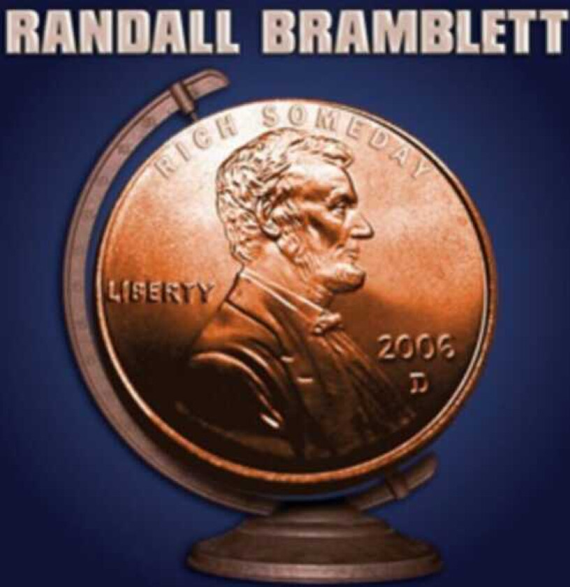 Randall Bramblett Rich Someday CD
