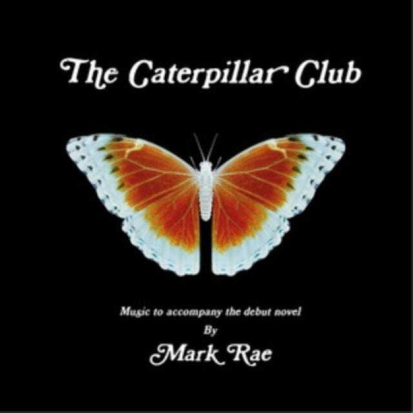 Mark Rae Caterpillar Club LP/Vinyl