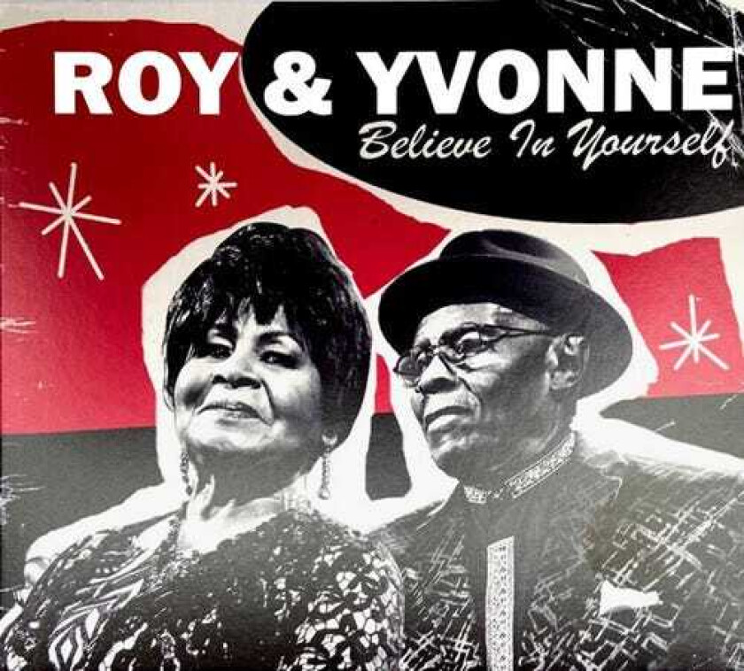 Roy & Yvonne Believe In Yourself LP/Vinyl