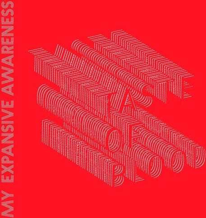 My Expansive Awareness Taste Of Blood LP/Vinyl